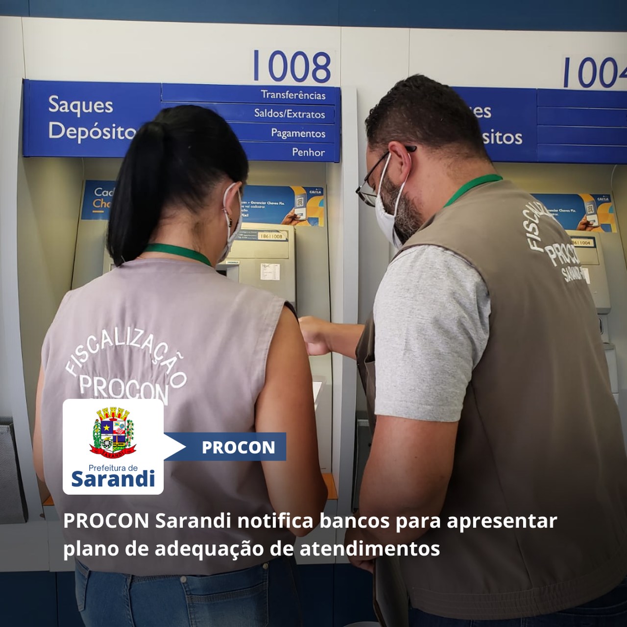 PROCON Sarandi notifica bancos para apresentar plano de adequação de atendimentos